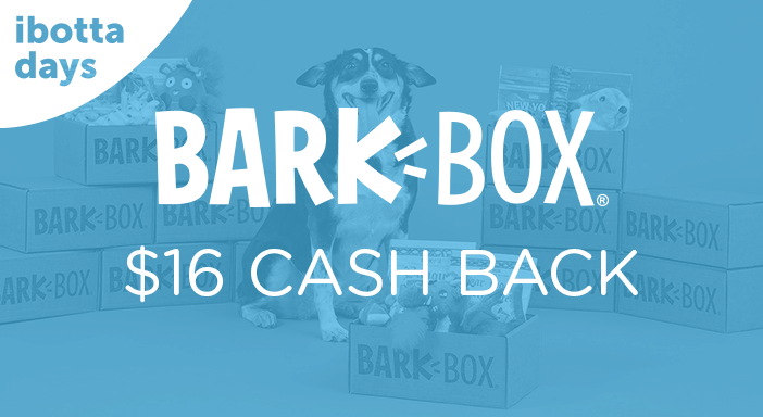 $16.00 for BarkBox. Offer available at BarkBox.