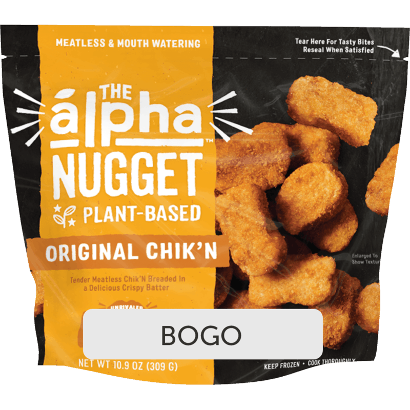 $5.98 for Alpha Foods Plant-Based Chik'n. Offer available at multiple stores.