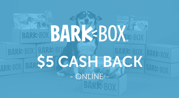 $5.00 for BarkBox. Offer available at BarkBox.